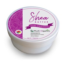 Plush Organics 100% Unrefined Shea Butter