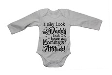 Mommy's Attitude! - LS - Baby Grow