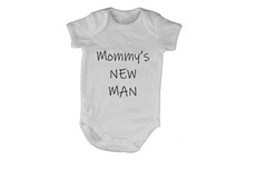 Mommy's New Man - Baby Grow