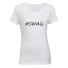 #Swag! Ladies T-Shirt - White