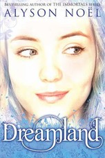 A Riley Bloom Novel: Dreamland