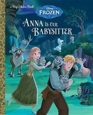 Anna Is Our Babysitter (Disney Frozen)