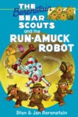 Berenstain Bears Chapter Book: The Run-Amuck Robot (eBook)