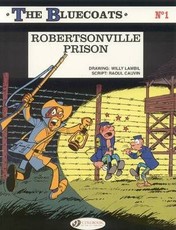Bluecoats the Vol.1: Robertsonville Prison