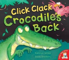 Click Clack Crocodile's Back