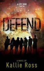 Defend: A Lost Tribe