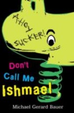 Don't Call Me Ishmael (eBook)