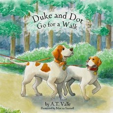 Duke and Dot Go for a Walk