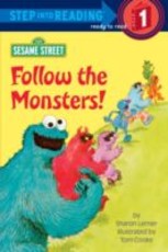 Follow the Monsters! (Sesame Street) (eBook)