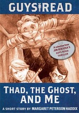 Guys Read: Thad, the Ghost, and Me (eBook)