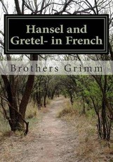 Hansel and Gretel- in French