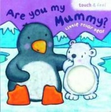 Little Polar Bear: Are You My Mummy