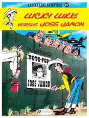 Lucky Luke Vol.27: Lucky Luke versus Joss Jamon