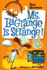 My Weird School #8: Ms. LaGrange Is Strange! (eBook)