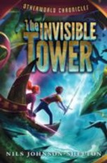 Otherworld Chronicles: The Invisible Tower (eBook)