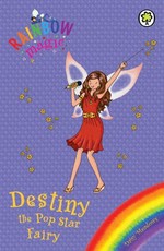Rainbow Magic: Destiny the Pop Star Fairy