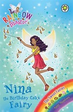 Rainbow Magic: Nina the Birthday Cake Fairy