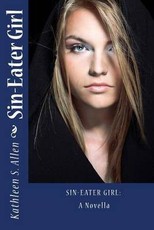 Sin-Eater Girl: A Novella