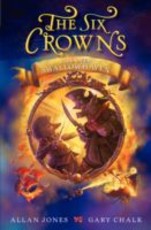 Six Crowns: Fire over Swallowhaven (eBook)