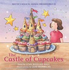 The castle of cupcakes : Book 2