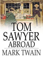 Tom Sawyer Abroad (eBook)