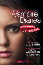 Vampire Diaries: Stefan's Diaries #3: The Craving (eBook)