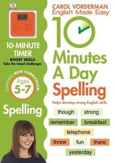 10 Minutes A Day Spelling Ages 5-7 Key Stage 1