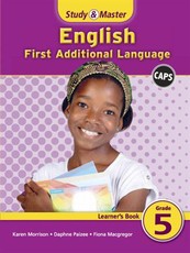 CAPS English: Study & Master English FAL Learner's Book Grade 5