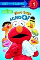 Elmo Says Achoo! (Sesame Street) (eBook)