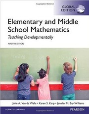 Elementary and Middle School Mathematics: Teaching Developmentally, Global Edition