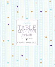 Emily Post's Table Manners for Kids (eBook)