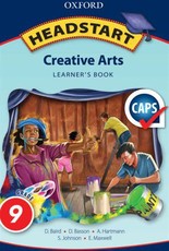 Oxford headstart creative arts: Gr 9: Learner's book