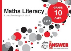 The Answer Series Grade 10 maths literacy 3in1 CAPS study guide