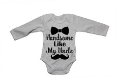 Handsome Like My Uncle - LS - Baby Grow