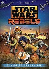 Star Wars Rebels: Spark A Rebellion (DVD)