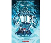 Amulet: #6 Escape from Lucien