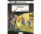 Bluecoats the Vol.1: Robertsonville Prison