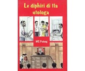 Le diphiri di tla utologa
