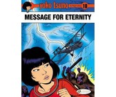 Yoko Tsuno Vol. 10: Message for Eternity