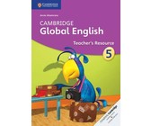 Cambridge Global English: Cambridge Global English Stage 5 Teacher's Resource