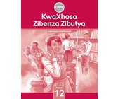KwaXhosa Zibenza Zibutya CAPS : Ibanga 9 : Incwadi Katitshala