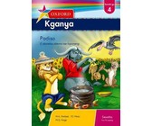 Oxford Kganya CAPS: Oxford kganya CAPS: Gr 4: Reader Gr 4: Reader