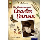 Oxford Reading Tree TreeTops inFact: Level 18: The Misadventures of Charles Darwin