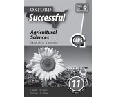Oxford Successful Agricultural Sciences: Oxford successful agricultural sciences: Gr 10: Teacher's guide 3 Gr 10: Teacher's Guide 3