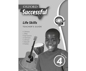 Oxford successful life skills CAPS: Gr 4: Teacher's book