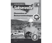 Oxford suksesvolle ekonomiese en bestuurswetenskappe CAPS: Gr 8: Onderwysersgids
