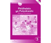 Phitlhelelo ya Puisokwalo: Mophato 3: Buka ya Morutabana (CAPS)