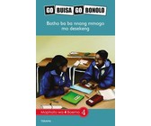 Reading is Easy: Go tseelwa sengwe : Grade 4