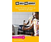 Reading is Easy: Go tseelwa sengwe : Grade 4