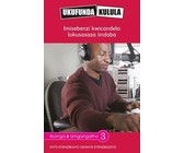 Reading is Easy: Tiro kwa motsweding wa tshedimosetso : Grade 6